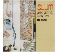 Gregory Isaacs - Slum In Dub