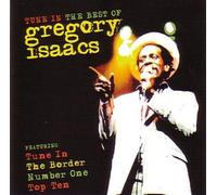 Gregory Isaacs - Tune In The Best of Gregory Isaacs