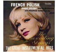 Gregory, Johnny - French Polish: Great Instrumental Hits