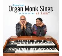 Gregory Lewis - Organ Monk Sings - Introducing MS Raina