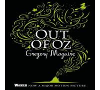 Gregory Maguire Out of Oz Paperback Book Gregory Maguire Multicolor