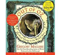 Out of Oz Unabridged Low Price CD: The Final Volume in the Wicked Years by Grego