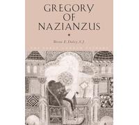 Gregory of Nazianzus (The Early Church Fathers)