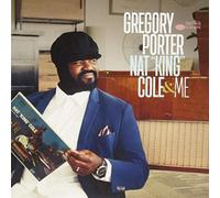 Gregory Porter - Nat King Cole And Me