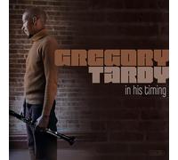 Gregory Tardy - In His Timing