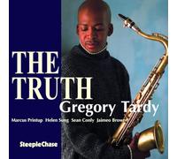Gregory Tardy - The Truth