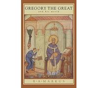 Gregory the Great and his World
