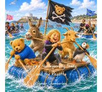 Gregory the Guernsey Teddy and the Regatta