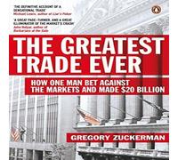 Gregory Zuckerman The Greatest Trade Ever Paperback Book Gregory Zuckerman Multicolor