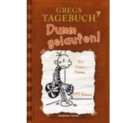 Gregs Tagebuch 07 - Dumm gelaufen, Kinney, Jeff,