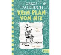 Gregs Tagebuch 18 - Kein Plan von nix: Groer L, Kinney, Schmidt.