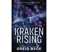 Greig Beck Kraken Rising: Alex Hunter 6 Paperback Book Greig Beck Multicolor
