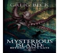 Greig Beck The Mysterious Island Book 2: Beyond Odin's Gate Paperback Greig Beck Multicolor