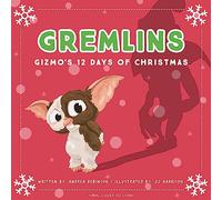 Gremlins: The Illustrated Storybook - Hardback NEW Robinson, Andre 24/09/2020