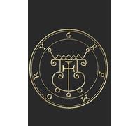 GREMORY: SIGIL KING SOLOMON 72 DEMON GOETIA 6X9 100 PAGE EVOCATION JOURNAL