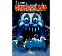 GremoryLand Volume One: A WEBTOON Unscrolled Graphic Novel