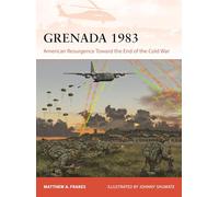 Grenada 1983: American Resurgence Toward the End of the Cold War: 428 (Campaign)