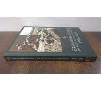 Grenadier Guards, An Account of Operations 1996-2015