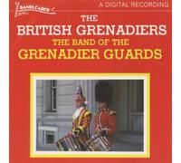 Grenadier Guards Band - British Grenadiers