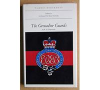 Grenadier Guards (Famous Regiments S.)