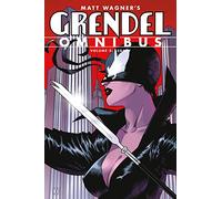 Grendel Omnibus Volume 2 (Second Edition): Legacy