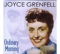 Grenfell, Joyce - Ordinary Morning