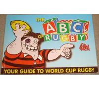 Gren's ABC of Rugby: Your Guide to World Cup Rugby