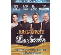 Greta Bradman, Lisa McCune, Teddy Tahu Rhodes, David Hobson - From Broadway To La Scala
