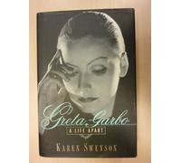 Greta Garbo: A Life Apart
