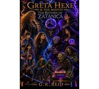 Greta Hexe & The Misfits 5: The Return of Zatanica