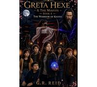 Greta Hexe & The Misfits: The Warrior of Kyoto: 4