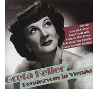 Greta Keller - Vol. 2: Rendezvous In Vienna