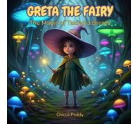 Greta the Fairy: The Magic of Taking a Breath