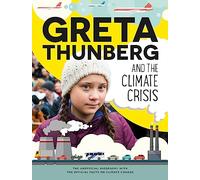Greta Thunberg and the Climate Crisis