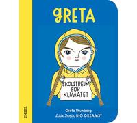 Greta Thunberg: Little People, Big Dreams. Mini | Pappbilderbuch mit abgerundeten Ecken für Kinder von 1 bis 3 Jahren