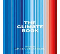 Greta Thunberg The Climate Book Hardback Greta Thunberg Multicolor