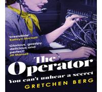 Gretchen Berg The Operator: 'Great humour & insight . . . Irresistible ' Gretchen Berg Multicolor