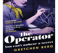 Gretchen Berg The Operator: 'Great humour & insight . . . Irresistible ' Gretchen Berg Multicolor