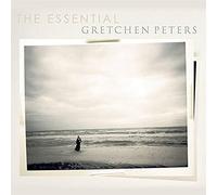 GRETCHEN PETERS - The Essential Gretchen Peters