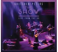 Gretchen Peters - The Show : Live From The U.K.