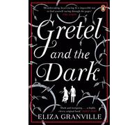 Gretel and the Dark
