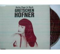 Gretschen Hofner - Betty Page Is Back