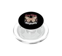 Grew Wings Anyway Butterfly Butterflies Monarch Nature PopSockets PopGrip for MagSafe