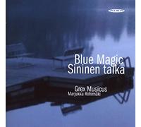 Grex Musicus - Blue Magic [CD]