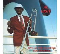 Grey, Al - Live At The Floating Jazz Festival