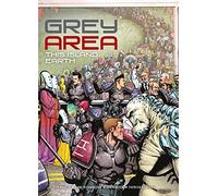 Grey Area: This Island Earth: Volume 1