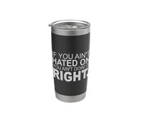 Grey Color Hated & Doing It Right Grey Graphic Stainless Steel Insulated Tumbler