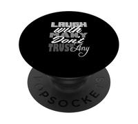 Grey Color Laugh But Don't Trust Grey Graphic PopSockets Adhesive PopGrip