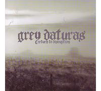 Grey Daturas - To Disruption