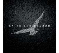GREY - Raise The Dragon